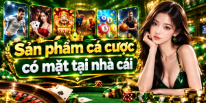 Sản phẩm cá cược